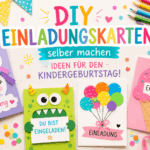 DIY Einladungskarten selber machen – 10 Ideen für den Kindergeburtstag DIY Einladungskarten